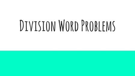 Division Word Problems