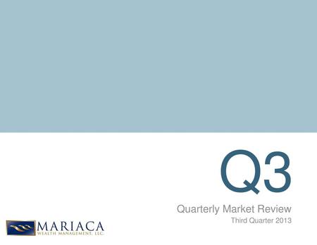 Quarterly Market Review