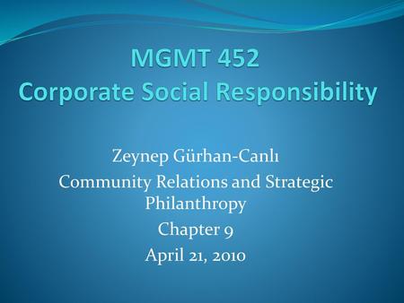 MGMT 452 Corporate Social Responsibility