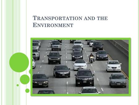 Transportation and the Environment