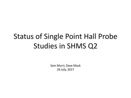 Motivation We would like to be able to scale the SHMS Golden Tune we determine this Fall from 2.2 GeV/c to other momenta with linearity errors less than.