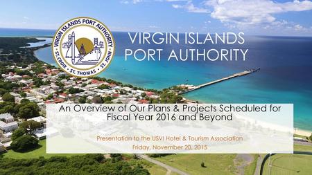 VIRGIN ISLANDS PORT AUTHORITY