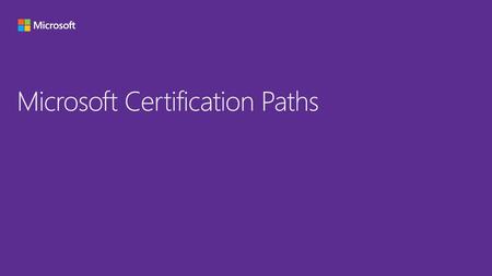 Microsoft Certification Paths