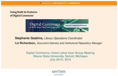 Using Built-In Features of Digital Commons