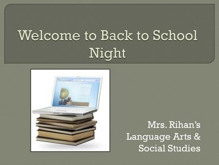 Welcome to Back to School Night