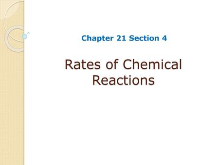 Rates of Chemical Reactions