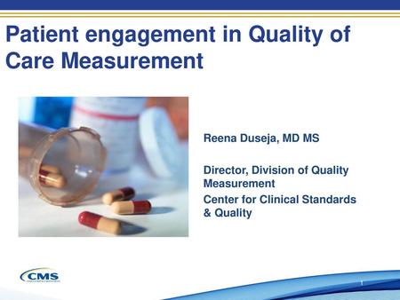 Patient engagement in Quality of Care Measurement