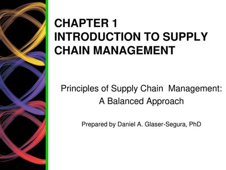 CHAPTER 1 INTRODUCTION TO SUPPLY CHAIN MANAGEMENT