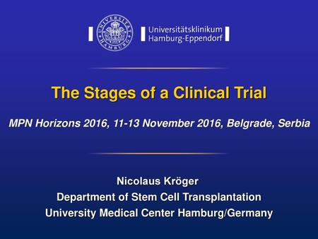 The Stages of a Clinical Trial