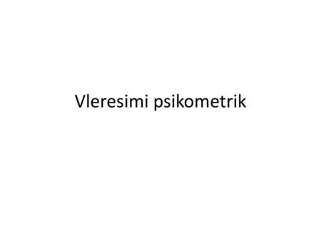 Vleresimi psikometrik