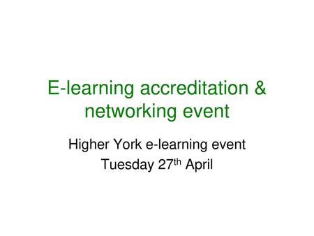 E-learning accreditation & networking event