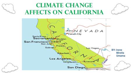 Climate Change Affects on California