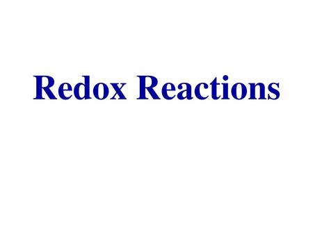 Redox Reactions.