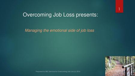 Overcoming Job Loss presents: