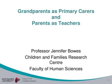 Grandparents as Primary Carers and Parents as Teachers