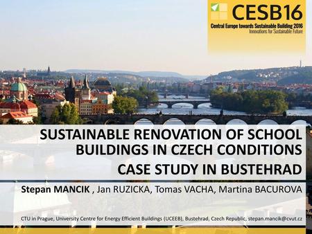 SUSTAINABLE RENOVATION OF SCHOOL BUILDINGS IN CZECH CONDITIONS