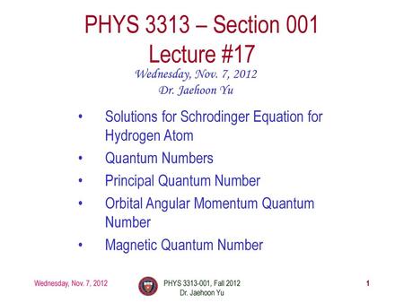 PHYS 3313 – Section 001 Lecture #17