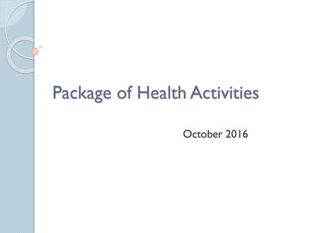 Package of Health Activities