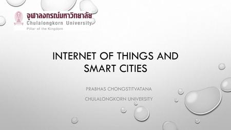 Internet of Things and Smart Cities