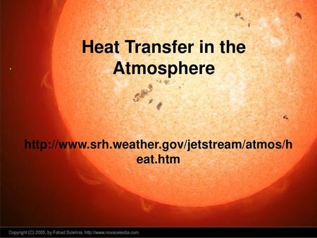 Heat Transfer in the Atmosphere