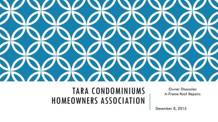 Tara Condominiums Homeowners Association