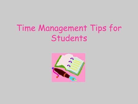 Time Management Tips for Students