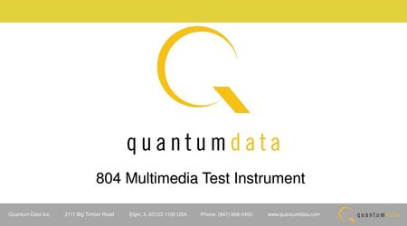 804 Multimedia Test Instrument