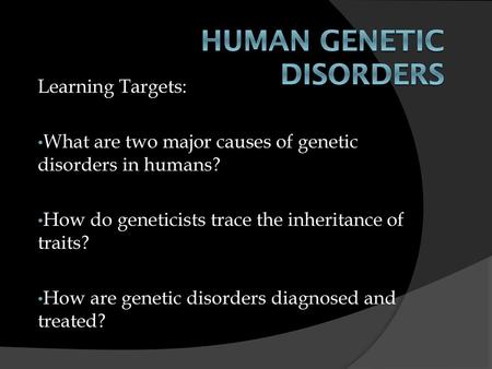 Human Genetic Disorders