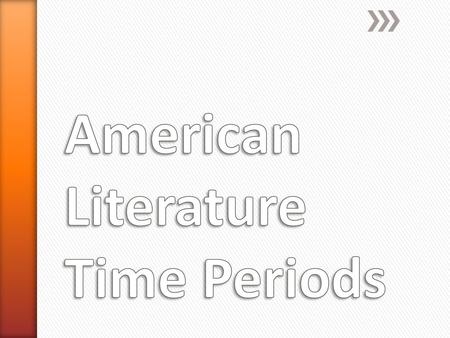 American Literature Time Periods