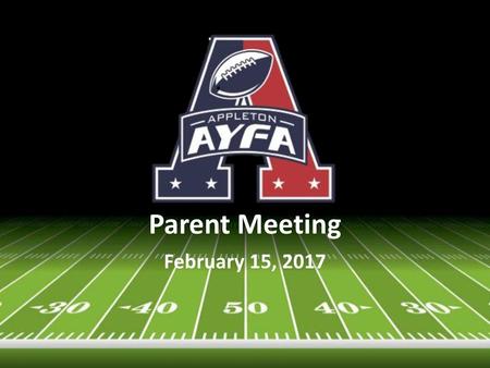 Parent Meeting February 15, 2017.