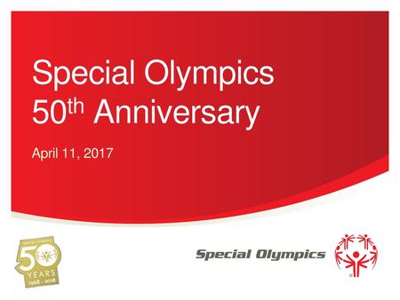 Special Olympics 50th Anniversary