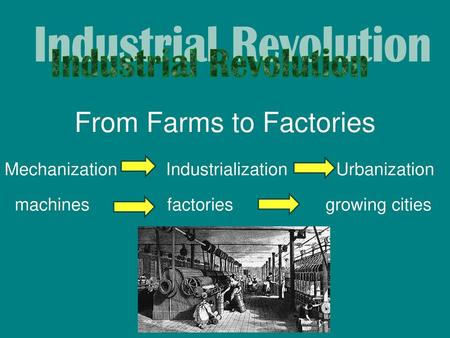 Industrial Revolution