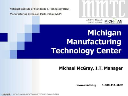 Michigan Manufacturing Technology Center