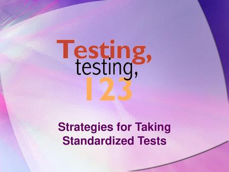 Strategies for Taking Standardized Tests