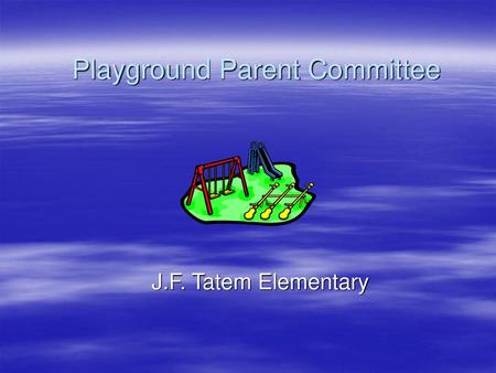 Playground Parent Committee