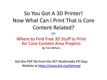 Where to Find Free 3D Stuff to Print for Core Content Area Projects