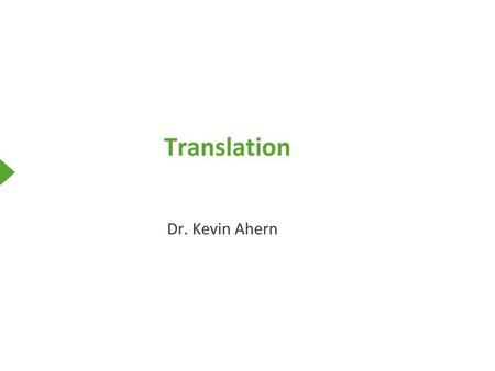 Translation Dr. Kevin Ahern.