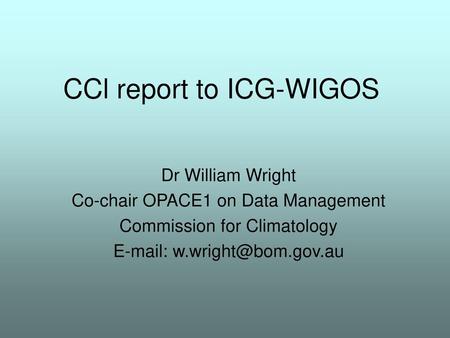 CCl report to ICG-WIGOS