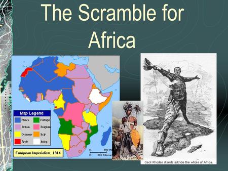 The Scramble for Africa