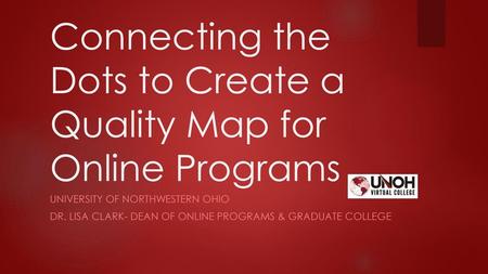 Connecting the Dots to Create a Quality Map for Online Programs