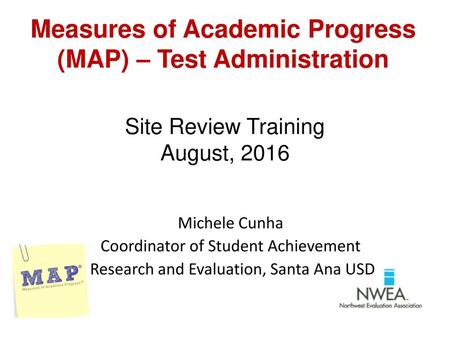 Measures of Academic Progress (MAP) – Test Administration