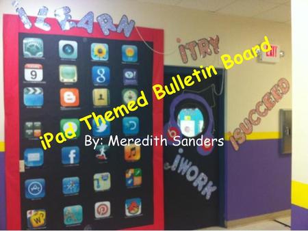 iPad Themed Bulletin Board