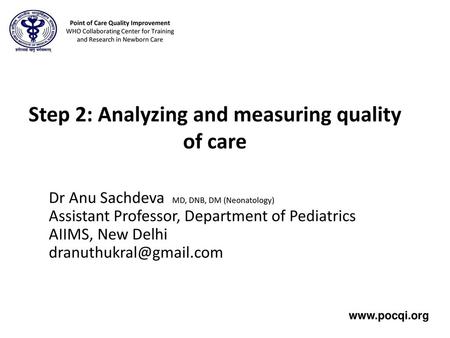 Step 2: Analyzing and measuring quality of care