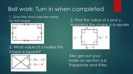 Bell work: Turn in when completed