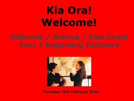 Gisborne / Wairoa / East Coast Year 1 Beginning Teachers