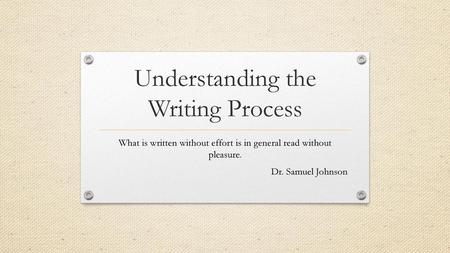 Understanding the Writing Process