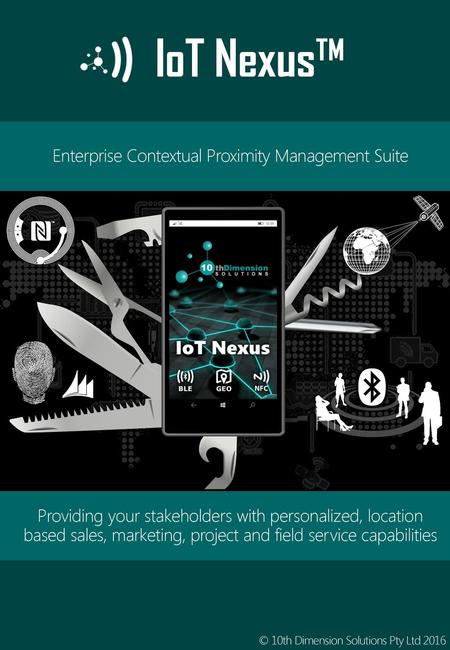 Enterprise Contextual Proximity Management Suite