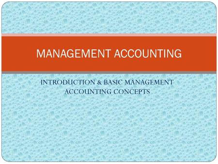 MANAGEMENT ACCOUNTING