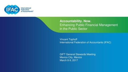 Vincent Tophoff International Federation of Accountants (IFAC)