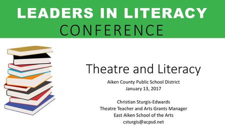 LEADERS IN LITERACY CONFERENCE